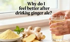 Why Do I Feel Better After Drinking Ginger Ale?